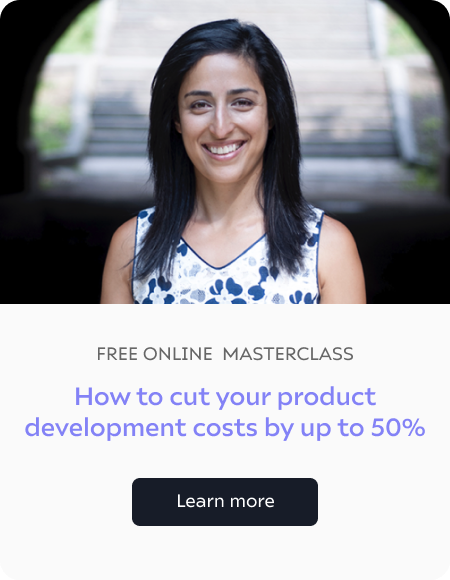 How to cut your product development costs by up to 50% masterclass